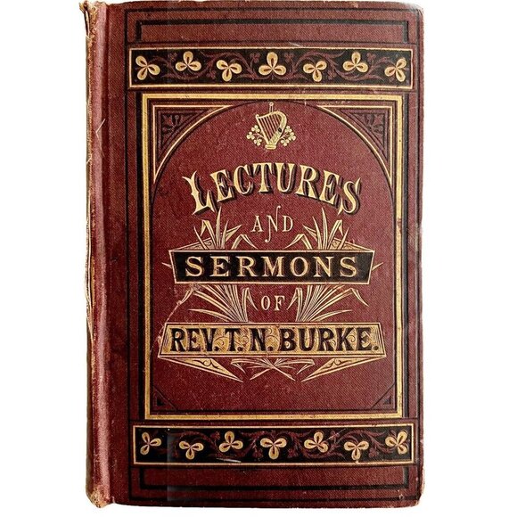 Lectures Sermons Rev T.N. Burke 1877 Dominican Priest Victorian HC Proude HBS - Picture 2 of 10